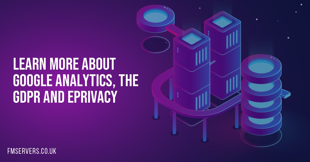 Learn more about Google Analytics, the GDPR and ePrivacy