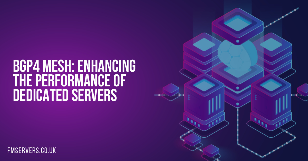 BGP4 Mesh: Enhancing the Performance of Dedicated Servers