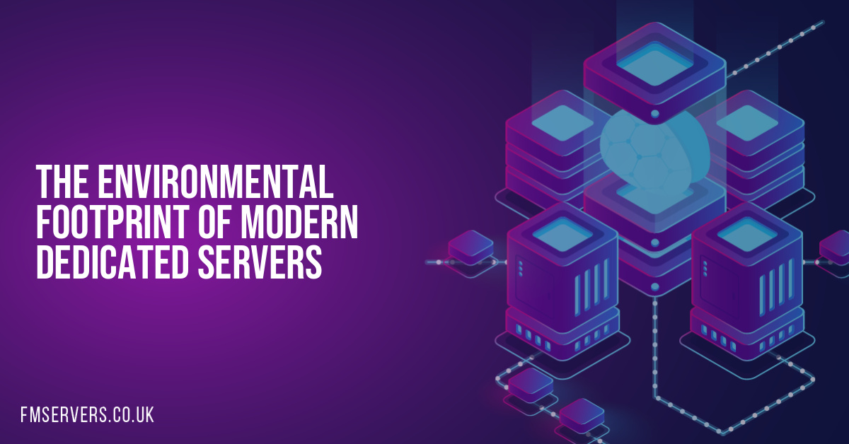 The Environmental Footprint of Modern Dedicated Servers